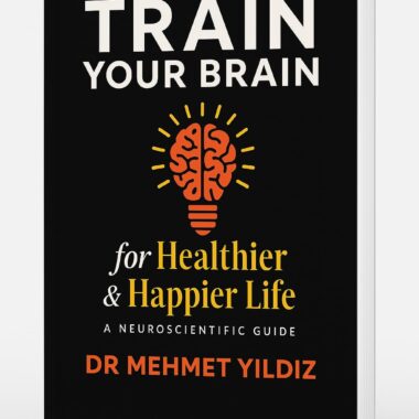 Train Your Brain For A Happier And Healthier Life